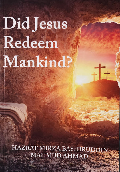 Did Jesus Redeem Mankind?