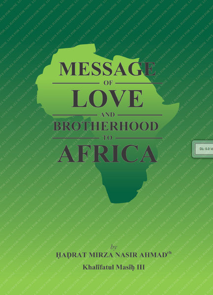 Message of Love & Brotherhood to Africa