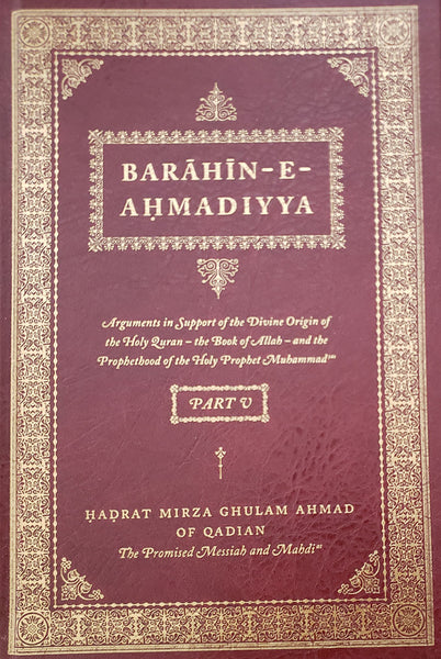 Barahin-e-Ahmadiyya - Part V