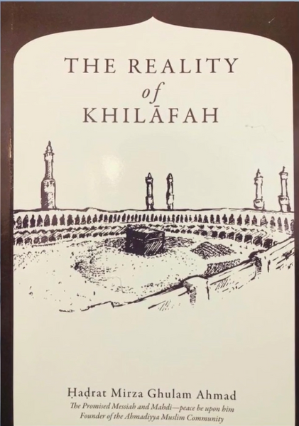 The Reality of Khilafah
