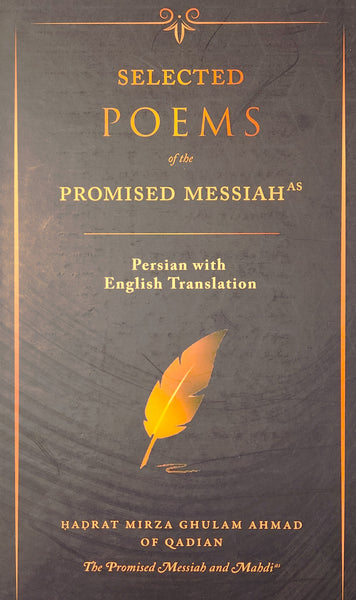 Selected Persian Poems of the Promised Messiah (as)
