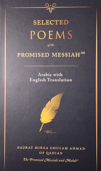 Selected Arabic Poems of the Promised Messiah (as)