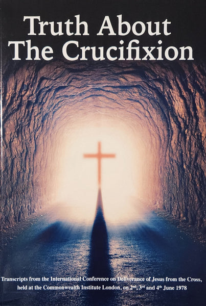 Truth About the Crucifixion