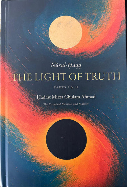 The Light of Truth (Parts I & II)