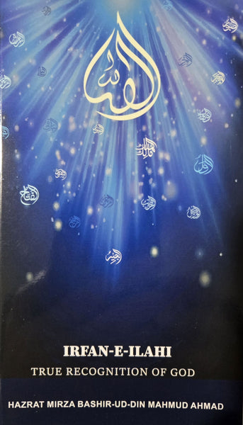 True Recognition of God (Irfan-e-Ilahi)
