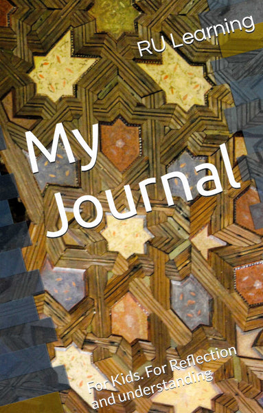 My Journal - For Kids