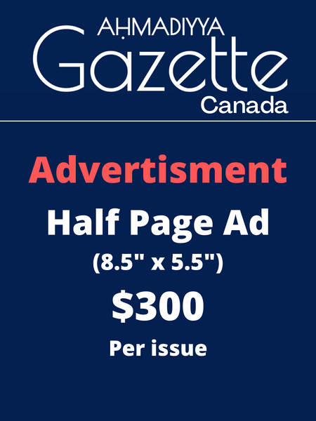 Ahmadiyya Gazette Canada - Half Page Ad
