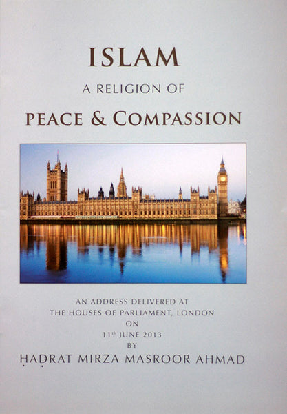 Islam - A religion of Peace and Compassion
