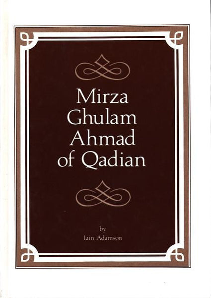 Mirza Ghulam Ahmad of Qadian