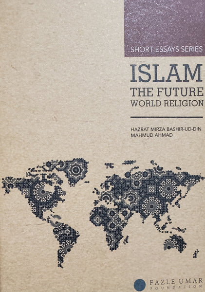 Islam, the Future World Religion