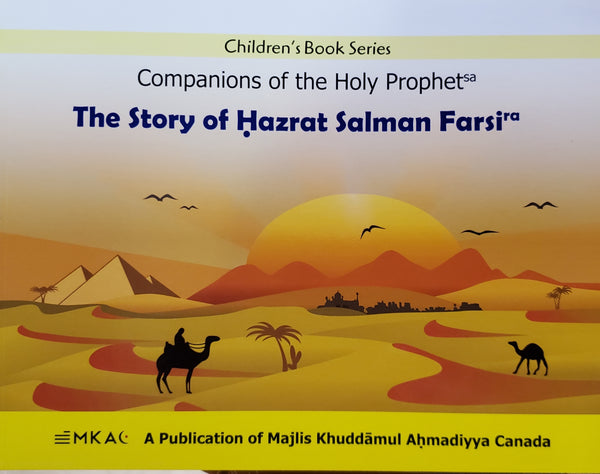 The Story of Salman Farsi (ra)