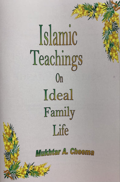 Islamic Teachings on Ideal Family Life