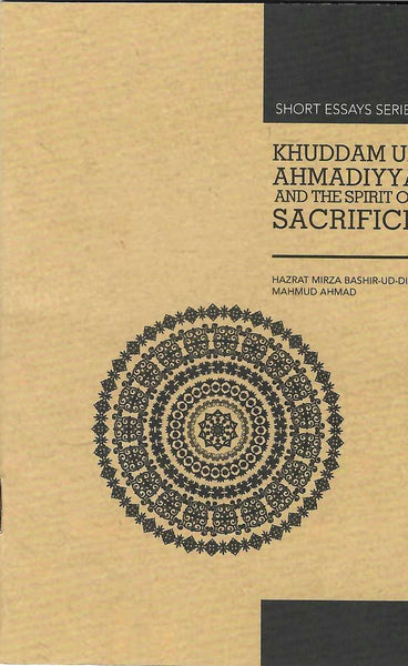 Khuddamul Ahmadiyya and the Spirit of Sacrifice
