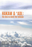 Hakam and Adl: The One to Unify the Ummah