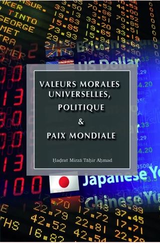 French - VALEURS MORALES UNIVERSELLES, POLITIQUE ET PAIX MONDIALE