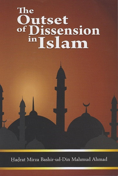 The Outset of Dissention in Islam